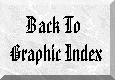Back To Graphic Index